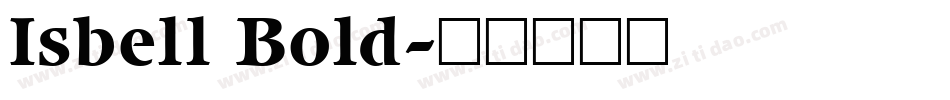Isbell Bold字体转换